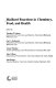 Maillard reactions in chemistry, food, and health /