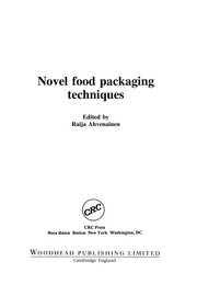 Novel food packaging techniques /