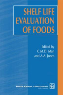 Shelf life evaluation of foods /