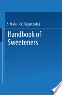 Handbook of sweeteners /