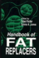 Handbook of fat replacers /