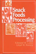 Snack foods processing /