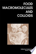 Food macromolecules and colloids /