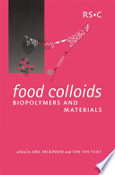 Food colloids, biopolymers and materials /