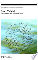 Food colloids : self-assembly and material science /