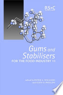 Gums and stabilisers for the food industry 11 : [the proceedings of the Eleventh Gums and Stabilisers for the Food Industry Conference-Crossing Boundaries held on 2-6 July 2001 at The North East Wales Institute, Wrexham, UK] /