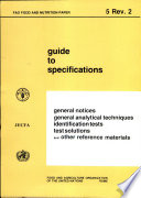 Guide to specifications for general notices : general analytical techniques, identification tests, test solutions, and other reference materials /