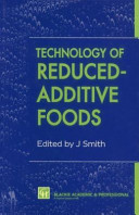 Technology of reduced-additive foods /