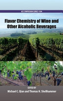 Flavor chemistry of wine and other alcoholic beverages /