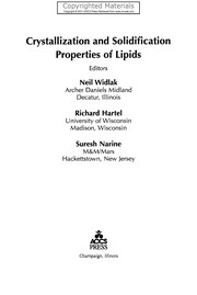 Crystallization and solidification properties of lipids /