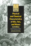 Physical and chemical characteristics of oils, fats, and waxes /