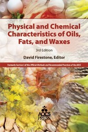 Physical and chemical characteristics of oils, fats, and waxes /