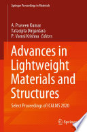Advances in Lightweight Materials and Structures  : Select Proceedings of ICALMS 2020 /