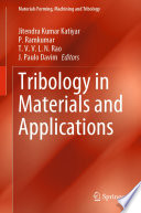 Tribology in Materials and Applications /
