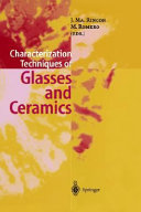 Characterization techniques of glasses and ceramics /