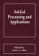 Sol-gel processing and applications /