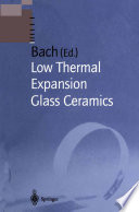 Low thermal expansion glass ceramics /