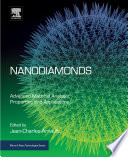 Nanodiamonds : advanced material analysis, properties and applications /