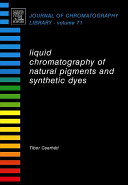 Liquid chromatography of natural pigments and synthetic dyes /