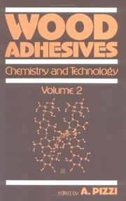 Wood adhesives : chemistry and technology /