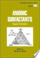 Anionic surfactants : organic chemistry /