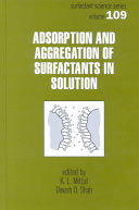 Adsorption and aggregation of surfactants in solution /