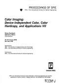 Color imaging : device-independent color, color hardcopy, and applications VII : 22-25 January 2002, San Jose, USA /