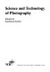 Science and technology of photography /