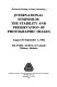 Advanced printing of paper summaries : International symposium: the stability and preservation of photographic images, August 29-September 1, 1982 at the Public Archives of Canada, Ottawa, Ontario.