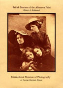 British masters of the albumen print : a selection of mid-nineteenth century Victorian photography /