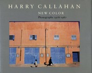 Harry Callahan : new color : photographs 1978-1987 /