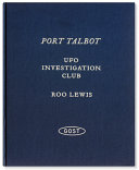 Port Talbot : UFO Investigation Club /