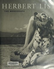 Herbert List : the monograph /