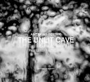 American psyche : the unlit cave /