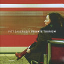 Pitt Sauerwein : private tourism /