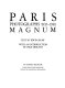 Paris/Magnum, photographs 1935-1981 /