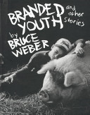 Branded youth : and other stories /