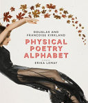 Physical poetry alphabet /