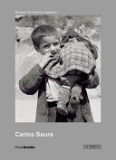 Carlos Saura : los primeros años, 1950-1962 /