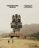 Photography and architecture in the modern age /