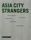 Asia city strangers /