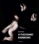 A thousand rainbows /