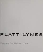 George Platt Lynes : photographs from the Kinsey Institute /