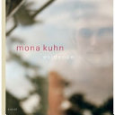 Mona Kuhn : evidence /