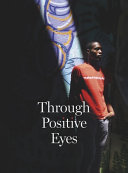 Through positive eyes /