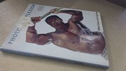 Photoflexion : a history of bodybuilding photography : photographs from the Doan family collection /
