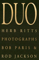 Duo : Herb Ritts photographs Bob Paris & Rod Jackson.