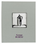 George Dureau : the photographs /