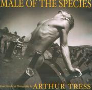 Male of the species : four decades of photography /