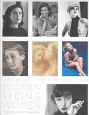 Women seeing women : a pictorial history of women's photography from Julia Margaret Cameron to Annie Liebovitz /